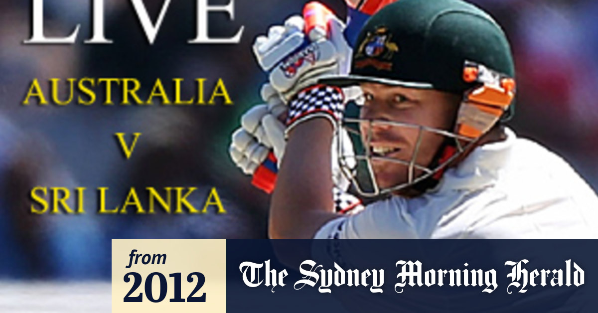 Live cricket commentary Australia v Sri Lanka day one, Melbourne